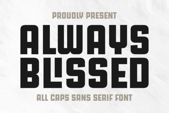 Always Blissed Font for Elegant Branding