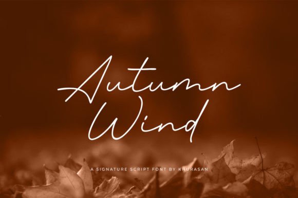 Autumn Wind Font for Elegant Design