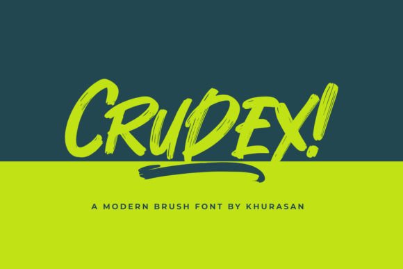 Crudex: A Bold Brush Font for Impactful Campaigns