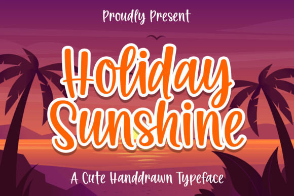 Holiday Sunshine Font for Creative Projects