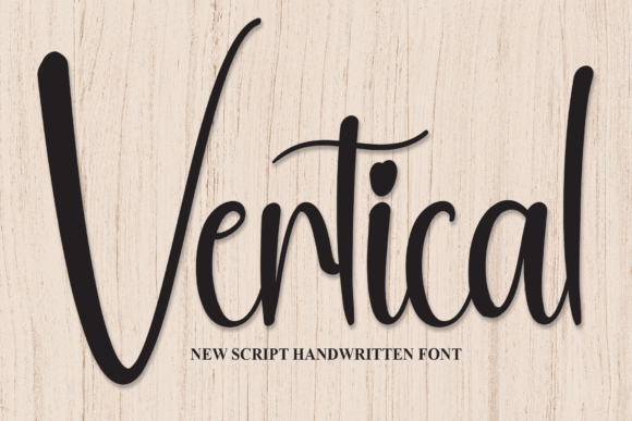 Vertical: A Friendly Script Font for Digital Branding
